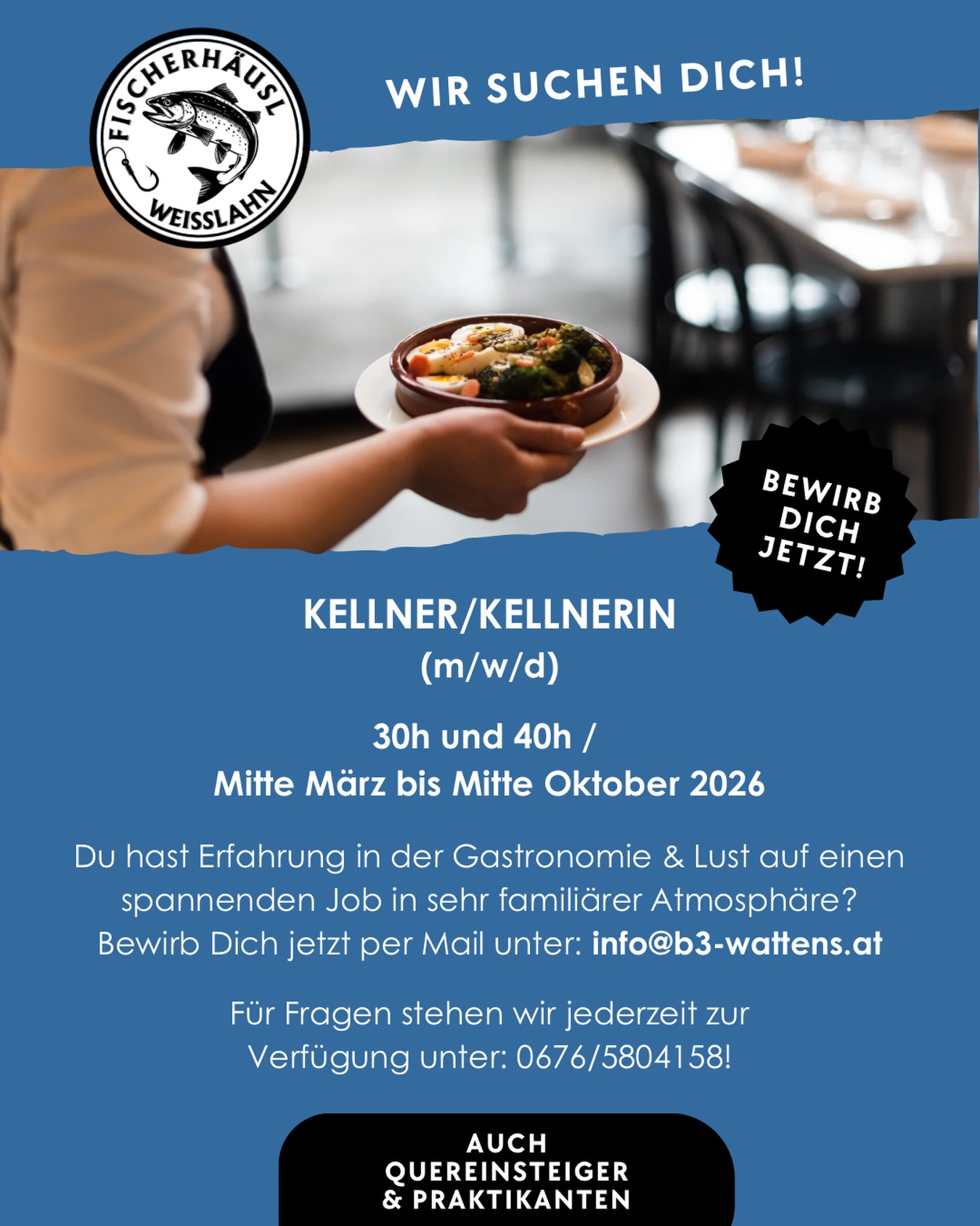 Für 2026 suchen wir von Mitte März bis Mitte Oktober Kellner/Kellnerinnen auf einer Basis von 30-40h/Woche für das Fischerhäusl Weisslahn in Terfens!
🍷🍝

#b3 #wattens #gastro #job #tirol9#b3, #wattens, #gastro, #job, #tirol